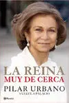 La Reina Muy de Cerca