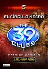 THE 39 CLUES. 5: EL CÍRCULO NEGRO