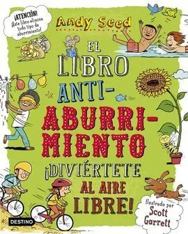 El Libro Antiaburrimiento 2. ¡Diviértete Al Aire Libre!