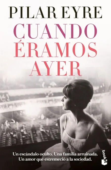 Cuando Éramos Ayer