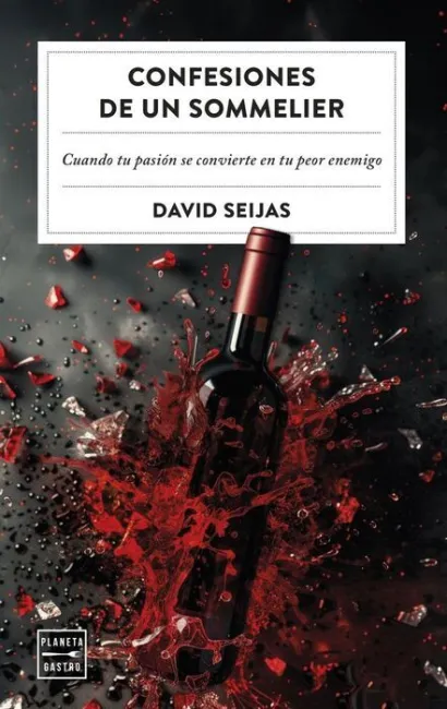 Confesiones de un Sommelier