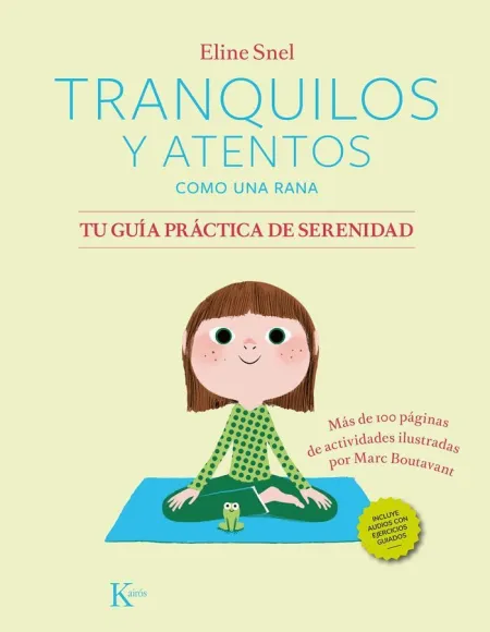 Tranquilos y Atentos Como una Rana - Qr - tu Guia Practica de Serenidad