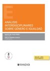 ANÁLISIS INTERDISCIPLINARES SOBRE GÉNERO E IGUALDAD (PAPEL + E-BOOK)