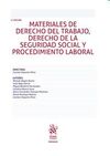 MATERIALES DE DERECHO DEL TRABAJO, DERECHO  DE LA SEGURIDAD SOCIAL Y PROCEDIMIEN