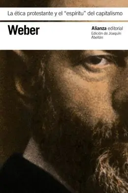 La Ética Protestante y e