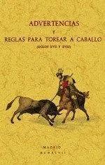 Advertencias y Reglas para Torear a Caballo (Siglos Xvii y Xviii)