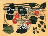 Calendario 2025 Botánica del Nuevo Mundo
