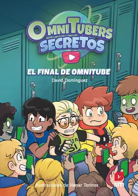 Omnitubers Secretos 4. El Final de Omnitube