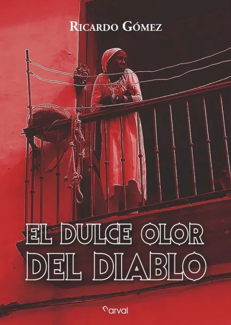Dulce Olor del Diablo, el