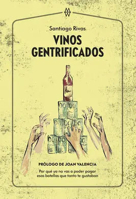 Vinos Gentrificados