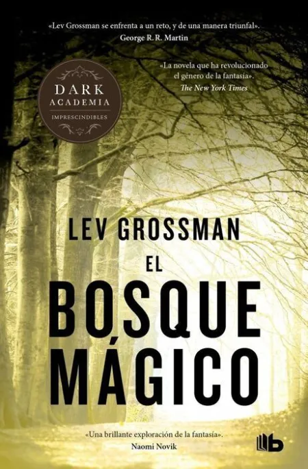 El Bosque Mágico (Trilogía los Magos 2)