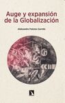 AUGE Y EXPANSION DE LA GLOBALIZACION