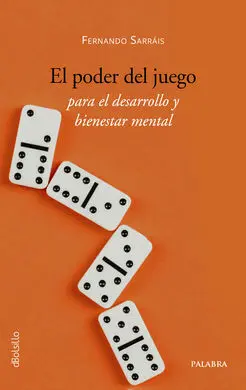 El Poder del Juego para el Desarrollo y Bienestar
