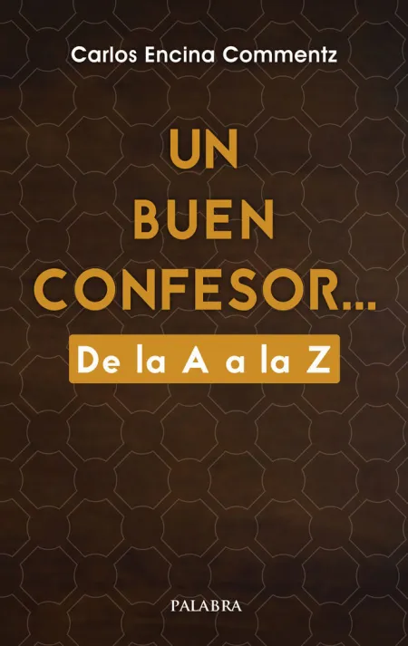 Un Buen Confesor