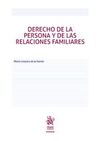 DERECHO DE LA PERSONA Y DE LAS RELACIONES FAMILIARES