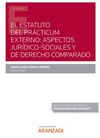 EL ESTATUTO DEL PRÁCTICUM EXTERNO: ASPECTOS JURÍDICOS-SOCIALES COMPARADOS (PAPEL