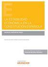 LA ESTABILIDAD ECONÓMICA EN LA CONSTITUCIÓN ESPAÑOLA (PAPEL + E-BOOK)