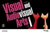 VISUAL AND AUDIOVISUAL ARTS. STAGE I. CLASS BOOK
