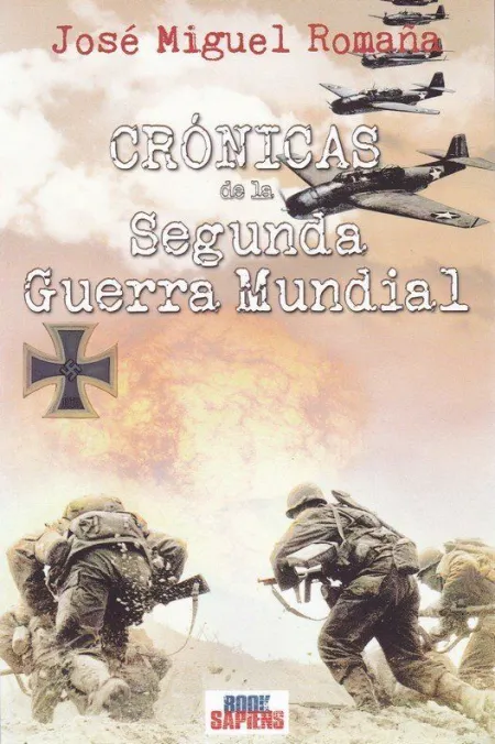 Cronicas de la Segunda Guerra Mundial