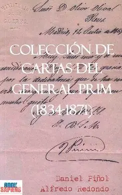 Colección de Cartas del General Prim (1834-1871)