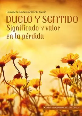 Duelo y Sentido