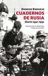 CUADERNOS DE RUSIA. DIARIO 1941-1942