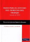 BASES PARA EL ESTUDIO DEL DERECHO DEL TRABAJO 2016. 4ª ED