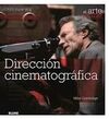 ARTE DEL CINE. DIRECCION CINEMATOGRAFICA