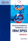 TECNICAS ESTADISTICAS PREDICTIVAS CON IBM SPSS