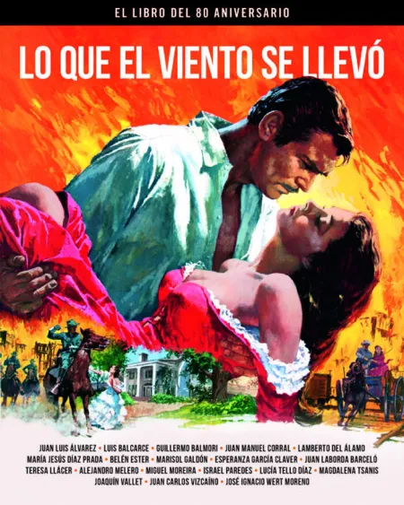 Lo que el Viento se Llevo el Libro del 80 Aniversario