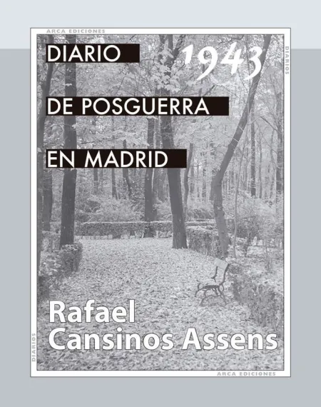 Diario de la Posguerra en Madrid, 1943
