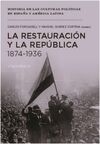 LA RESTAURACIÓN Y LA REPÚBLICA, 1874-1936