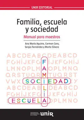 Familia, Escuela y Sociedad. Manual para Maestros