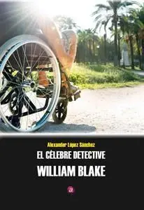 El Célebre Detective William Blake
