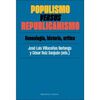 POPULISMO VERSUS REPUBLICANISMO