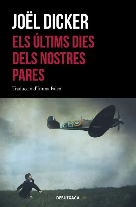 Els ?Ltims Dies Dels Nostres Pares
