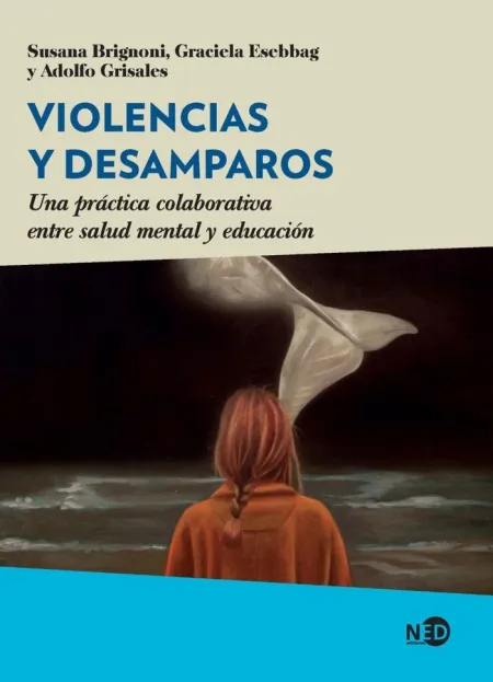 Violencias y Desamparos