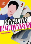 PERFECTOS MENTIROSOS (LIBRO 2)