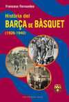 HISTÒRIA DEL BARÇA DE BÀSQUET 1926 1940