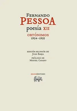 Poesía Xii. Ortónimos 1924-1930