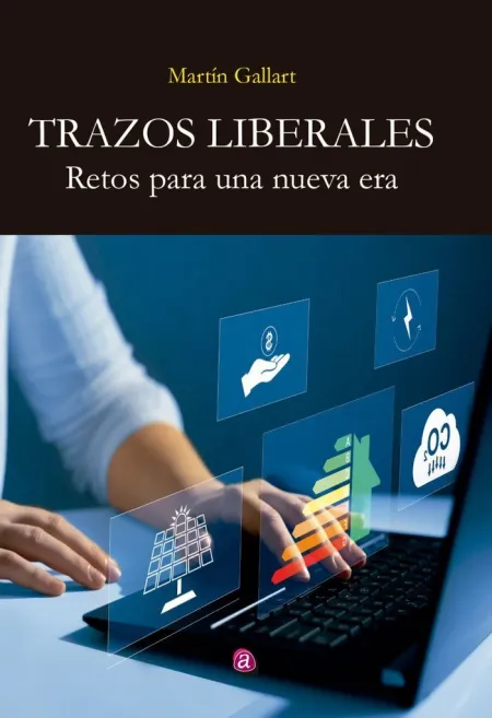 Trazos Liberales. Retos para una Nueva Era