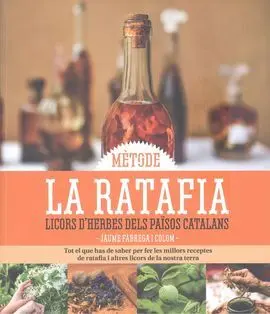 La Ratafia Licors Dherbes Dels Paisos Catalans