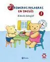 Mis Primeras Palabras en Inglés, 1. ¡Edición Bilingüe!