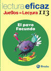 LECTURA EFICAZ - JUEGOS DE LECTURA 113. EL PAVO FACUNDO