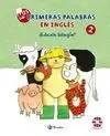 Mis Primeras Palabras en Inglés, 2. ¡Edición Bilingüe!