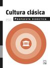 CULTURA CLÁSICA - 3º ESO - PROPUESTA DIDÁCTICA