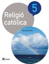 RELIGIÓ CATÒLICA - 5º ED. PRIM. (2015)
