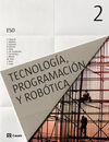 TECNOLOGIA, PROGRAMACIÓN Y ROBÓTICA - 2º ESO (2016)
