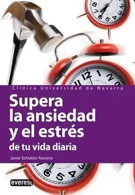 Supera la Ansiedad y el Estrés de tu Vida Diaria