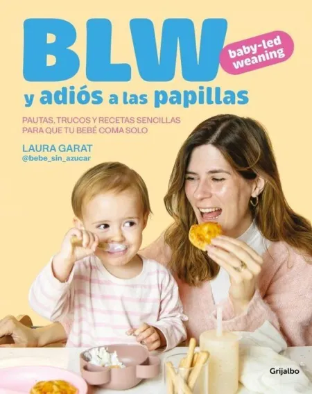 Baby Led Weaning y Adios a las Papillas
